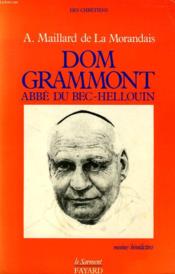 Dom gramont, abbe du bec-hellouin - Couverture - Format classique