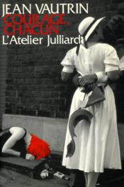 Courage chacun - Couverture - Format classique