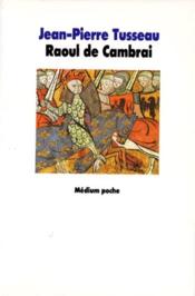 Raoul de cambrai ancienne edition - Couverture - Format classique