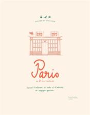 Carnet du voyageur ; Paris ; carnet d'adresses, de notes et d'activités du voyageur parisien - Couverture - Format classique