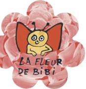 La fleur de bibi  - Guettier 
