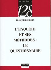 L'Enquete Et Ses Methodes Le Questionnaire - Intérieur - Format classique