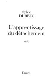 L'apprentissage du détachement - Couverture - Format classique