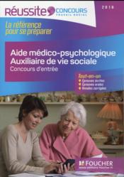 AMP AVS ; aide médico-psychologique et auxiliaire de vie sociale ; concours d'entrée (édition 2016) - Couverture - Format classique