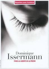 Dominique issermann pour la liberte de la presse - Intérieur - Format classique