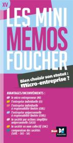 Vente  Les mini mémos Foucher ; micro-entreprise revision ; quel statut pour mon entreprise ?  - Jean-Luc Mondon 