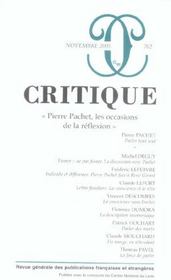 Revue Critique N.702 ; Pierre Pachet, Les Occasions De La Réflexion - Intérieur - Format classique