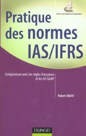 Pratique Des Normes Comptables Internationales ; Ias-Frs  - Robert Obert 