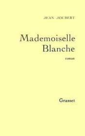 Mademoiselle blanche - Couverture - Format classique
