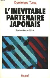L'Inévitable Partenaire japonais : Repères dans un dédale - Couverture - Format classique