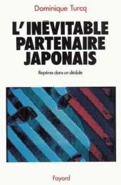 L'Inévitable Partenaire japonais : Repères dans un dédale - Couverture - Format classique