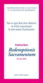 Sur ce qui doit être observé et évité concernant la très sainte Eucharistie ; redemptionis sacramentum - Couverture - Format classique