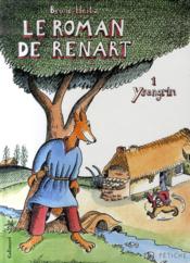 Le roman de Renart t .1 ; Ysengrin