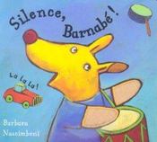Silence, Barnabe ! - Intérieur - Format classique