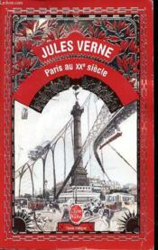 Paris au xxe siecle - Couverture - Format classique