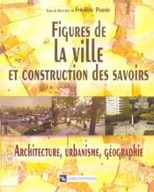 Figures de la ville et construction des savoirs - Intérieur - Format classique