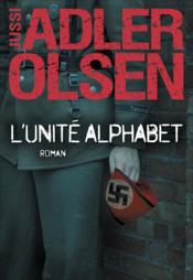 L'unité alphabet  - Jussi Adler-Olsen 