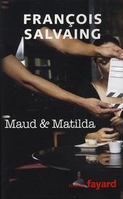Maud et Matilda - Intérieur - Format classique
