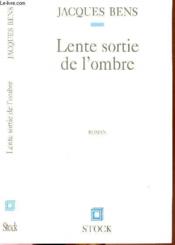 Lente Sortie De L'Ombre - Couverture - Format classique