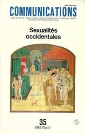 REVUE COMMUNICATIONS n.35 ; sexualités occidentales  - Collectif - Revue Communications 