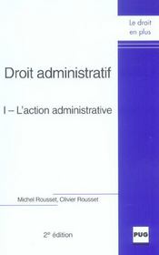 Droit administratif t.1 ; l'action administrative (2e édition) - Intérieur - Format classique