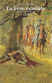 Cycle ogier d'argouges t.4 ; la fête écarlate - Intérieur - Format classique