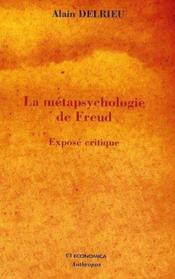 La métapsychologie de Freud ; exposé critique - Couverture - Format classique