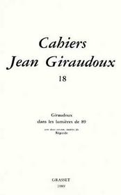 CAHIERS JEAN GIRAUDOUX Tome 18 - Intérieur - Format classique