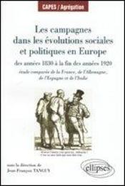 Les campagnes dans les évolutions sociales et politiques en europe 1830 à la fin des années1920  - Collectif 