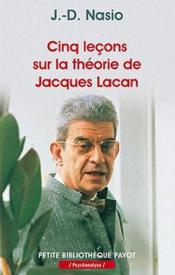 Cinq leçons sur la théorie de Jacques Lacan - Couverture - Format classique
