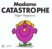 Madame Catastrophe - Intérieur - Format classique