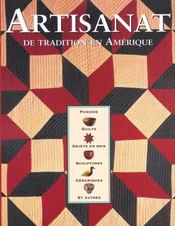 Artisanat De Tradition En Amerique - Intérieur - Format classique