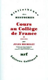 Cours au collège de France t.2 ; 1845-1851 - Couverture - Format classique