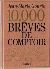 10 000 Breves De Comptoir T.2 - Couverture - Format classique