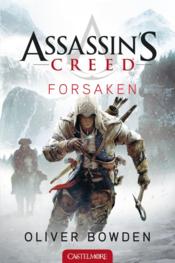 Assassin's Creed T.5 ; forsaken  - Oliver Bowden 