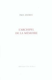 L'Archipel De La Memoire - Intérieur - Format classique