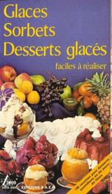 Sorbets desserts glaces  - Jeanne Hertzog 