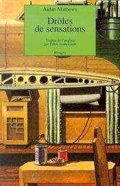 Droles de sensations - Couverture - Format classique