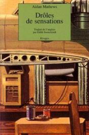 Droles de sensations - Couverture - Format classique