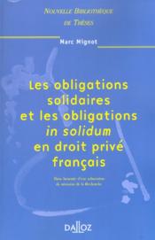 Les obligations solidaires et les obligations in solidum en droit prive francais - tome 17 - vol17 - Couverture - Format classique
