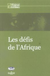 Les défis de l'Afrique ; 1e édition  - Philippe Hugon - Sophie Bessis 