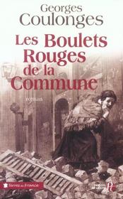 Les boulets rouges de la commune  - Georges Coulonges 