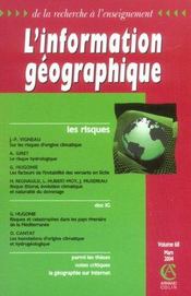 L'Information Geographique N.68 ; Les Risques - Intérieur - Format classique