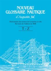 Vente  Nouveau glossaire nautique d'Augustin Jal  