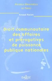 Droit communautaire des affaires et prerogatives de puissance publique nationales. volume 20 - Intérieur - Format classique