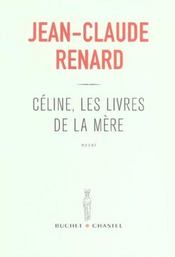 Celine les livres de la mere - Intérieur - Format classique