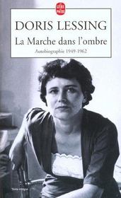 La marche dans l'ombre - autobiographie 1949- 1962 - Intérieur - Format classique