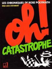 Oh ! catastrophe - Couverture - Format classique