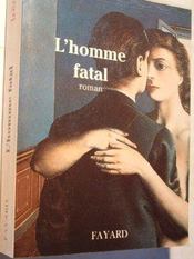 L'homme fatal - Intérieur - Format classique