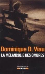 La melancolie des ombres - Couverture - Format classique